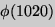 $\phi(1020)$
